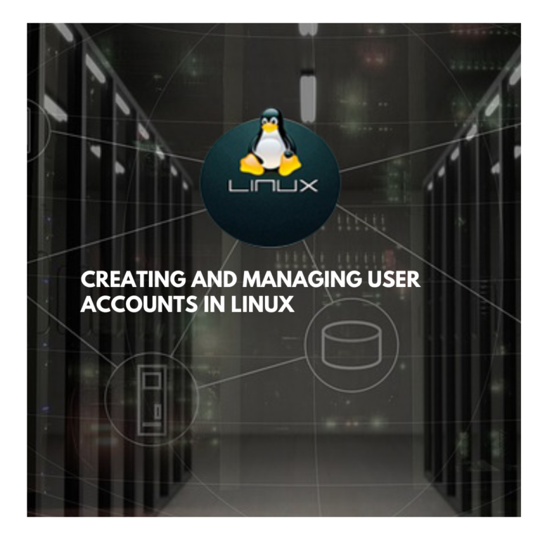 Creating and managing user accounts in Linux