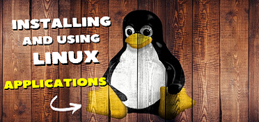 Installing and using Linux applications